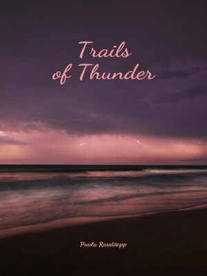 cover image of Trails of Thunder